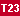 T23